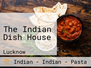 The Indian Dish House