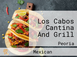 Los Cabos Cantina And Grill