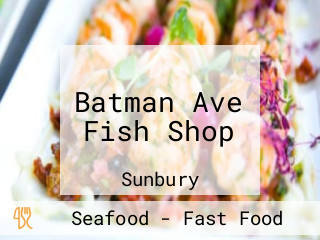 Batman Ave Fish Shop