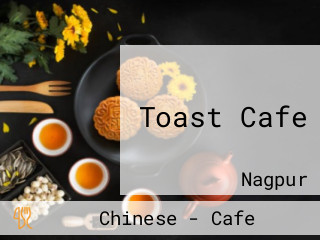 Toast Cafe