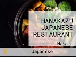 HANAKAZU JAPANESE RESTAURANT