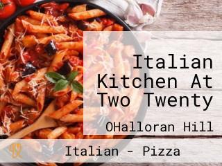 Italian Kitchen At Two Twenty