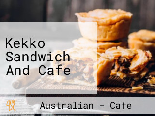 Kekko Sandwich And Cafe