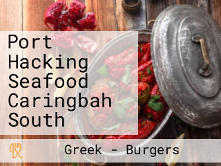 Port Hacking Seafood Caringbah South