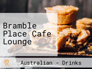 Bramble Place Cafe Lounge