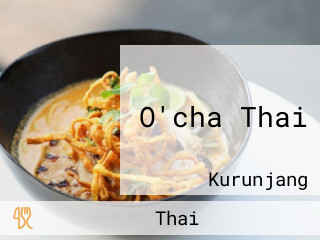 O'cha Thai