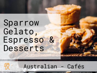 Sparrow Gelato, Espresso & Desserts