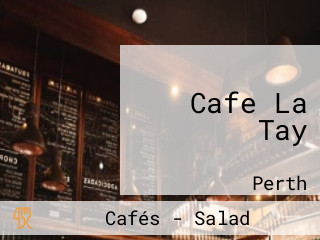 Cafe La Tay