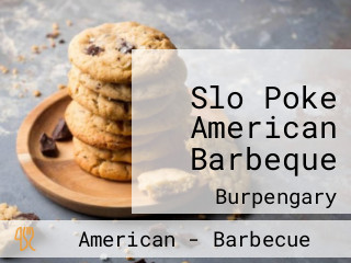 Slo Poke American Barbeque