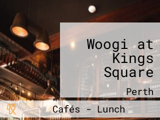 Woogi at Kings Square