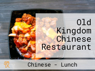 Old Kingdom Chinese Restaurant
