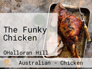 The Funky Chicken