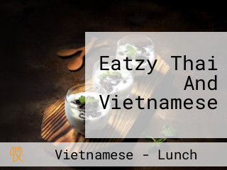 Eatzy Thai And Vietnamese