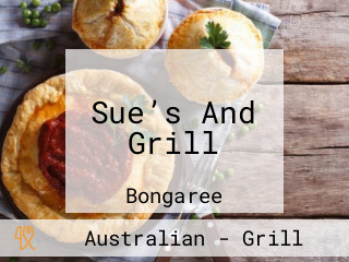 Sue’s And Grill