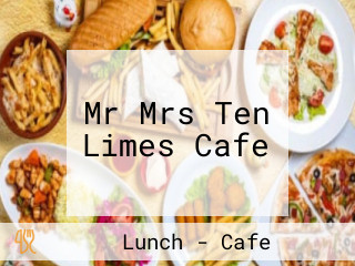 Mr Mrs Ten Limes Cafe