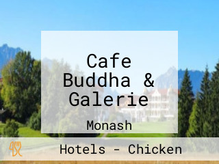 Cafe Buddha & Galerie
