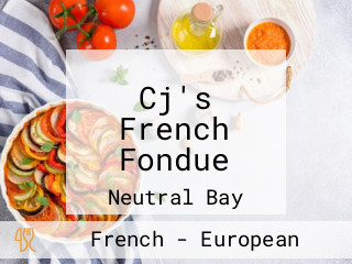 Cj's French Fondue