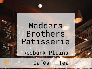 Madders Brothers Patisserie
