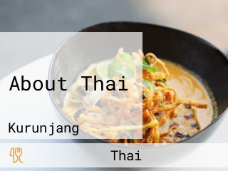 About Thai