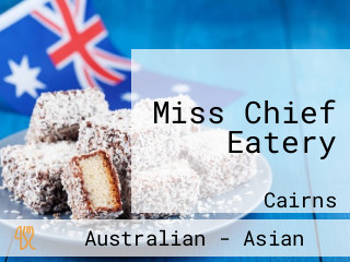 Miss Chief Eatery
