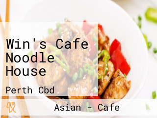 Win's Cafe Noodle House