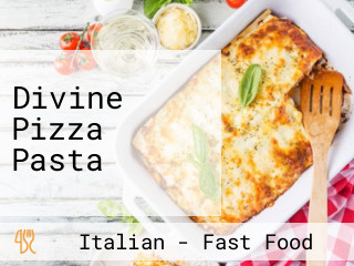 Divine Pizza Pasta