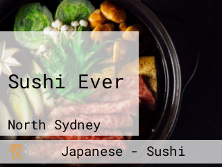 Sushi Ever