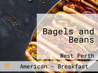 Bagels and Beans