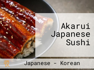 Akarui Japanese Sushi