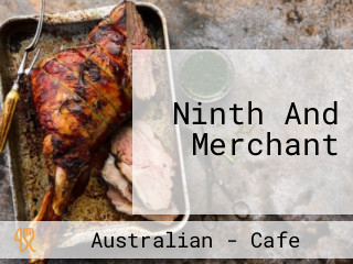 Ninth And Merchant