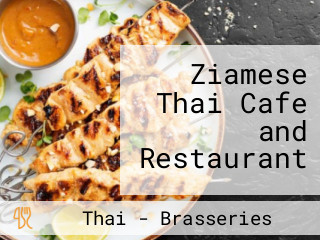 Ziamese Thai Cafe and Restaurant
