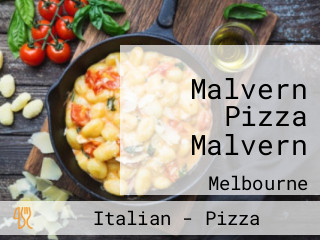 Malvern Pizza Malvern