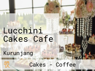 Lucchini Cakes Cafe