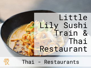 Little Lily Sushi Train & Thai Restaurant