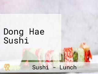 Dong Hae Sushi