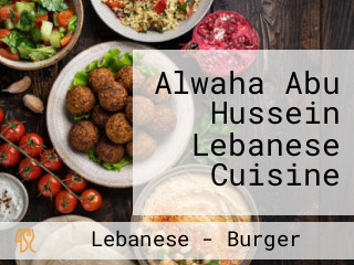 Alwaha Abu Hussein Lebanese Cuisine