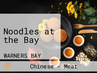 Noodles at the Bay