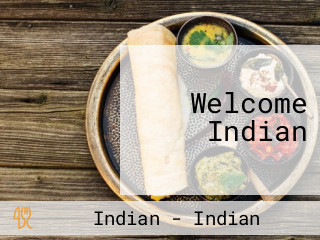 Welcome Indian