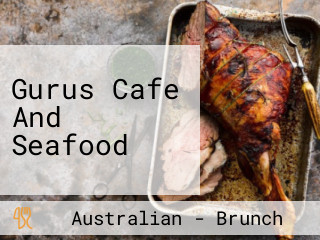 Gurus Cafe And Seafood