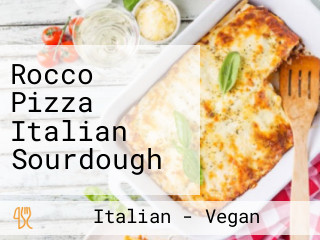 Rocco Pizza Italian Sourdough