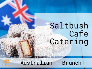 Saltbush Cafe Catering