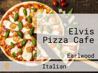 Elvis Pizza Cafe