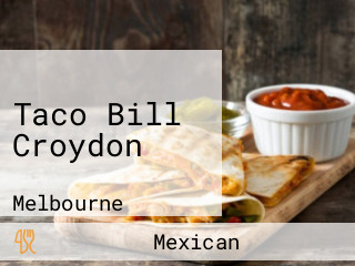 Taco Bill Croydon