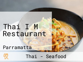 Thai I M Restaurant