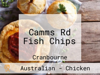 Camms Rd Fish Chips