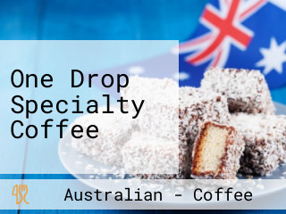One Drop Specialty Coffee