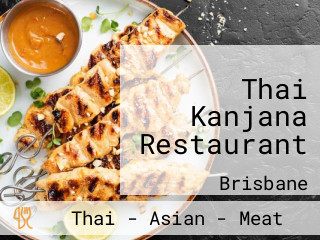 Thai Kanjana Restaurant