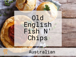 Old English Fish N' Chips