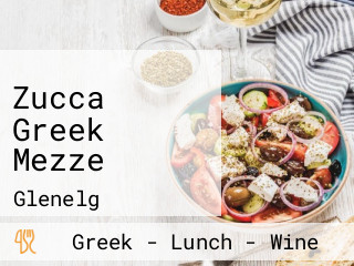 Zucca Greek Mezze