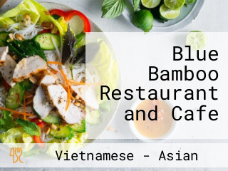 Blue Bamboo Restaurant and Cafe
